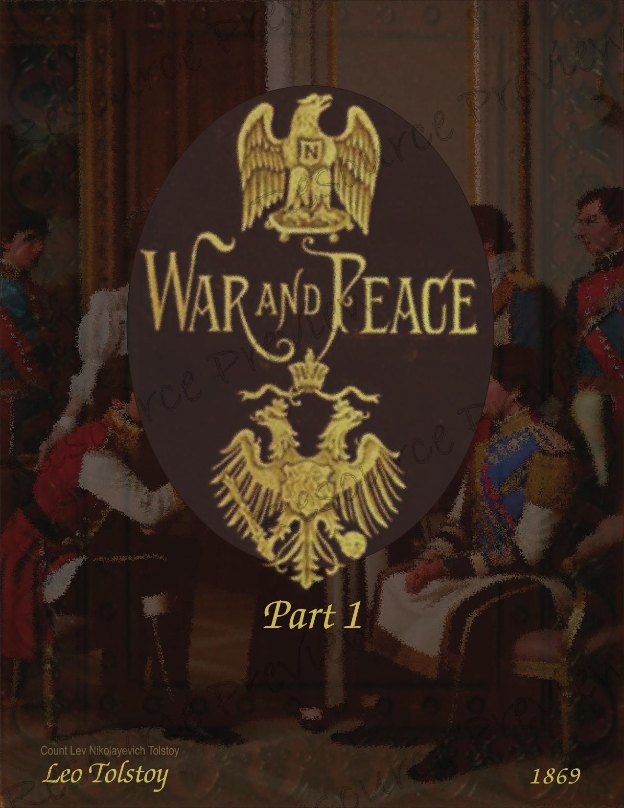 WAR AND PEACE Part1 - Leo Tolstoy